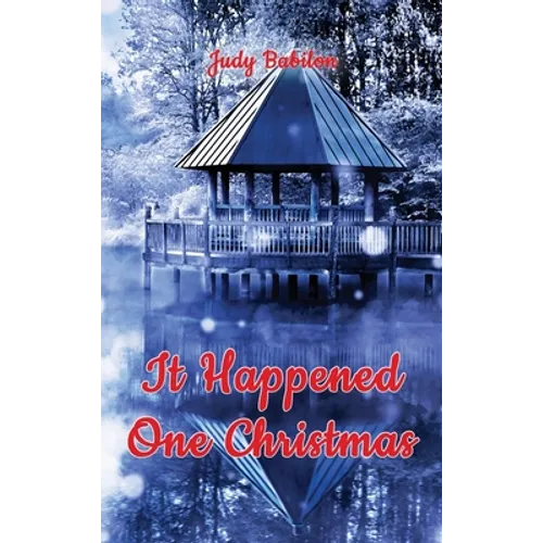 It Happened One Christmas - Hardcover