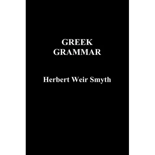 Greek Grammar - Paperback