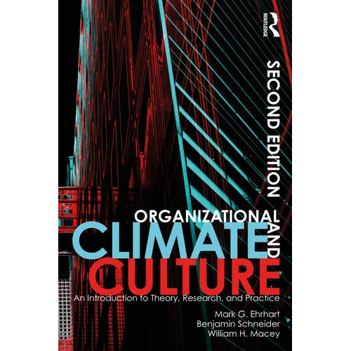 Organizational Climate and Culture: An Introduction to Theory, Research, and Practice - Paperback