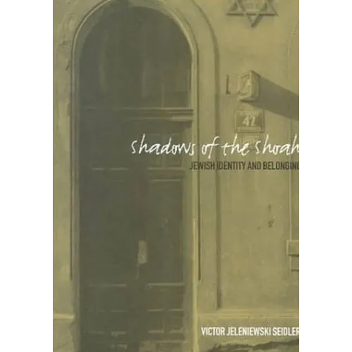 Shadows of the Shoah: Jewish Identity and Belonging - Paperback