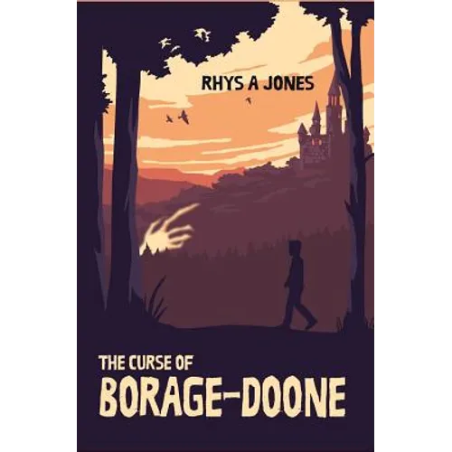 The Curse of Borage-Doone: A Fantasy Adventure for All Ages - Paperback