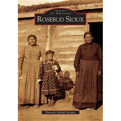 Rosebud Sioux - Paperback