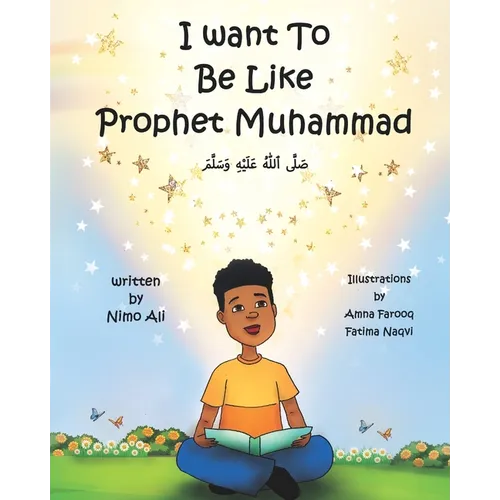 I Want To Be Like Prophet Muhammad - Paperback