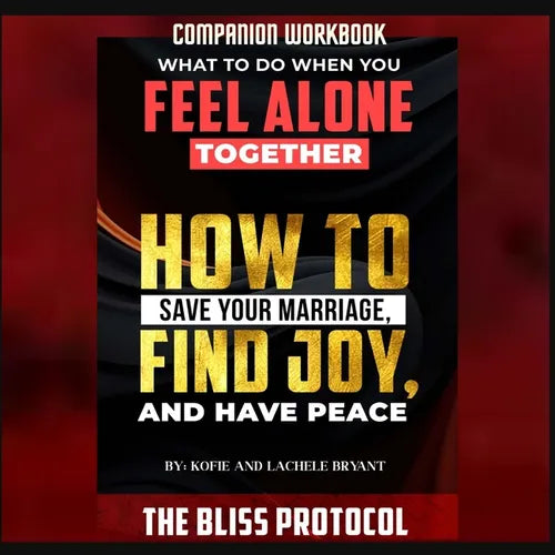 Companion Workbook - The Bliss Protocol - Paperback