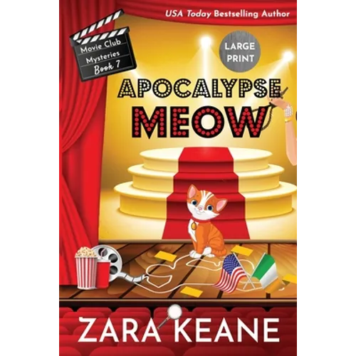 Apocalypse Meow (Movie Club Mysteries, Book 7): Large Print Edition - Paperback