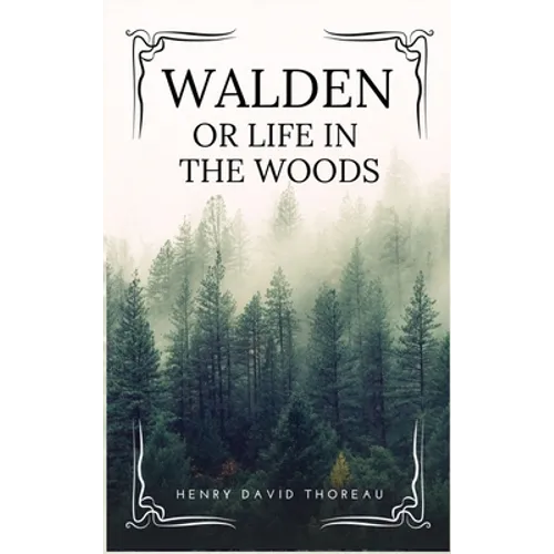 Walden: or Life in the Woods (Easy to Read Layout) - Hardcover