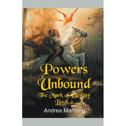 Powers Unbound (The Mark of Destiny Book 2) - Paperback