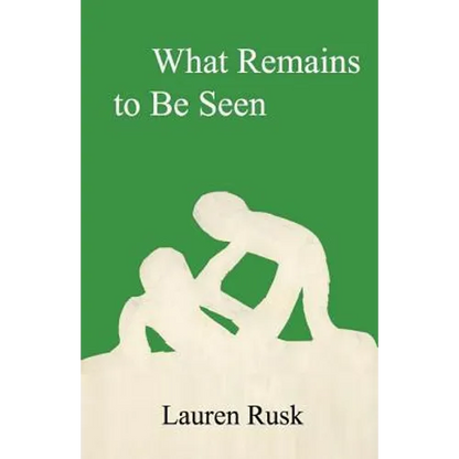 What Remains to Be Seen - Paperback