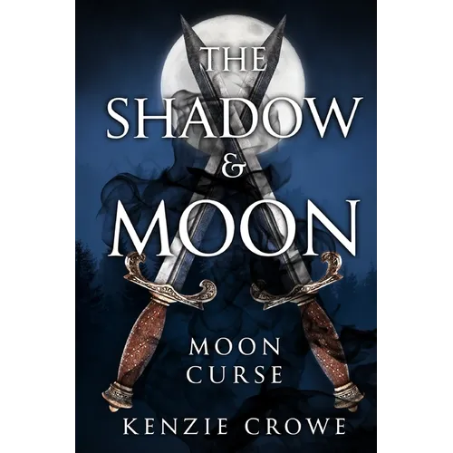 The Shadow and Moon: Moon Curse - Paperback