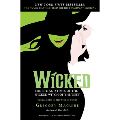 Wicked: The Life and Times of the Wicked Witch of the West - Paperback