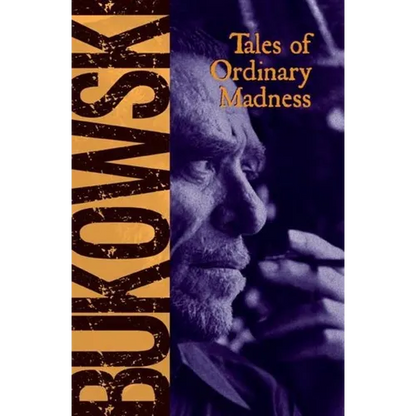 Tales of Ordinary Madness - Paperback