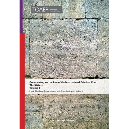 Commentary on the Law of the International Criminal Court, The Statute: Volume 2 - Hardcover