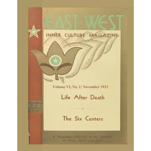 Volume VI, No. 1: November, 1933: East-West: A New Look at Old Issues - Paperback