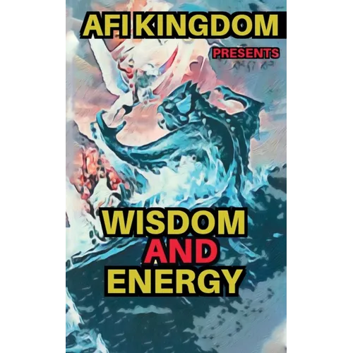 Wisdom and Energy - Paperback