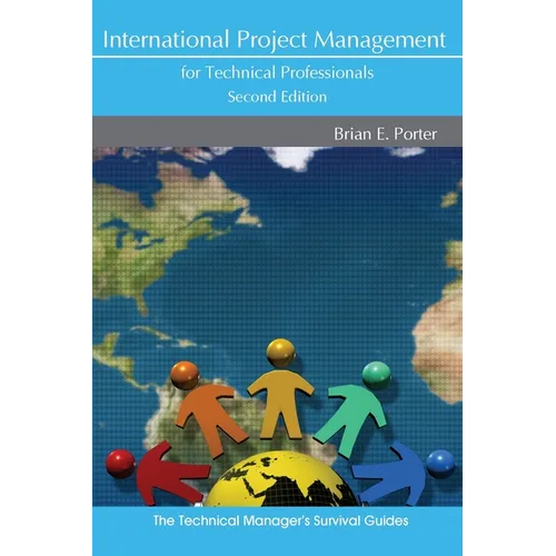 International Project Management for Technical Professionals - Paperback