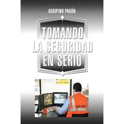 Tomando La Seguridad En Serio - Paperback