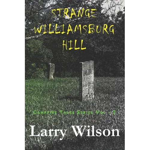 Strange Williamsburg Hill - Paperback