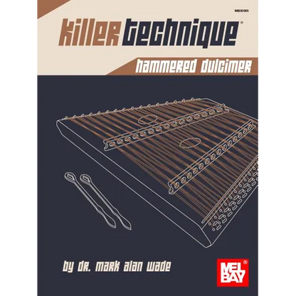 Killer Technique: Hammered Dulcimer - Paperback