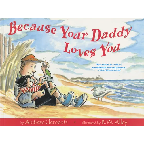 Because Your Daddy Loves You - Paperback