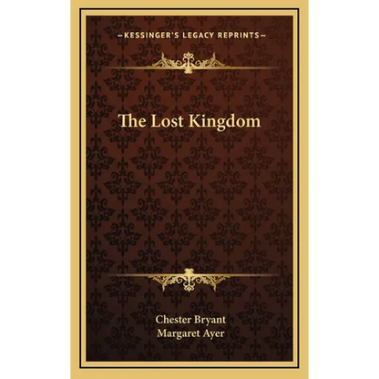 The Lost Kingdom - Hardcover
