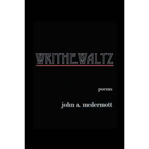 Writhe. Waltz - Paperback