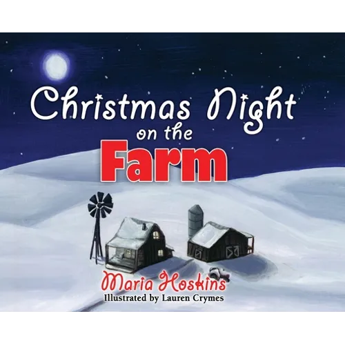 Christmas Night on The Farm - Hardcover