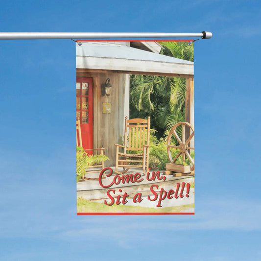 Come In Sit a Spell Front Porch 4 x 6 feet Vertical Flag Banner