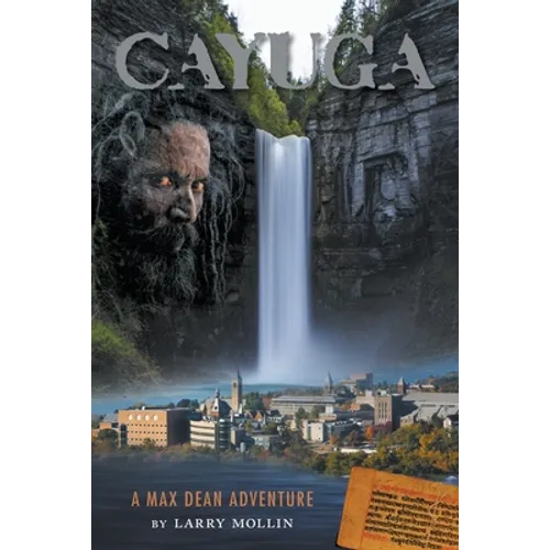 Cayuga: A Max Dean Adventure - Paperback