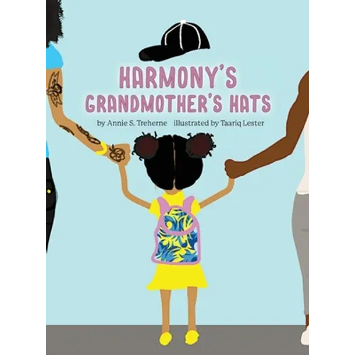 Harmony's Grandmothers Hats - Hardcover