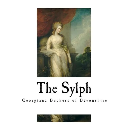 The Sylph: 'a Young Lady' - Paperback
