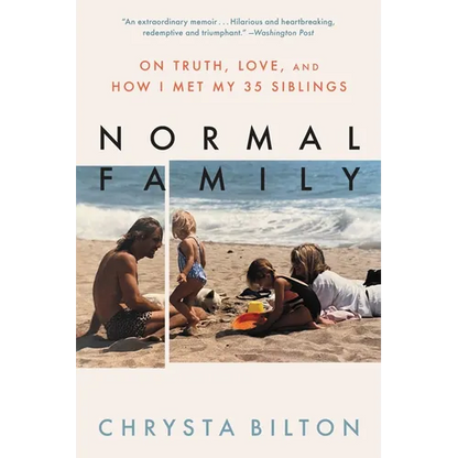 Normal Family: On Truth, Love, and How I Met My 35 Siblings - Paperback