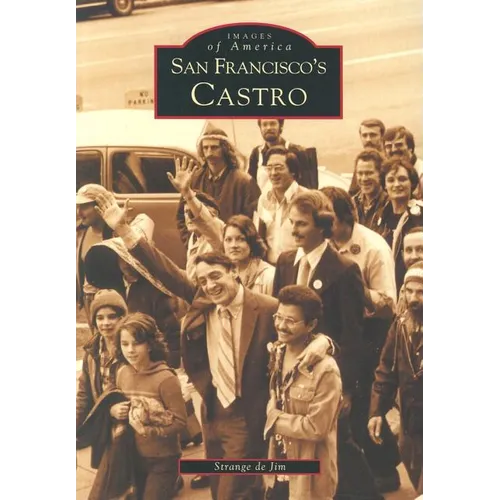 San Francisco's Castro - Paperback