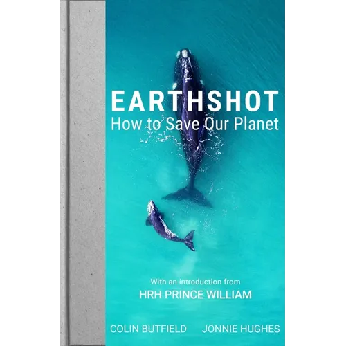 Earthshot: How to Save Our Planet - Paperback