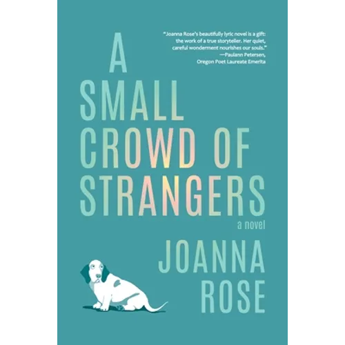 A Small Crowd of Strangers - Paperback