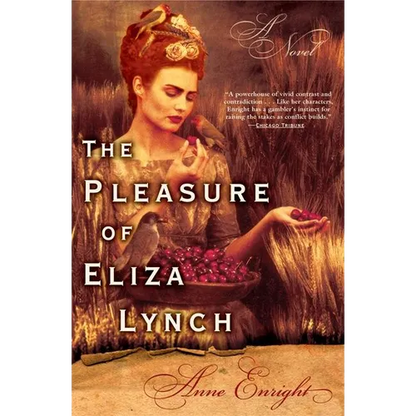 The Pleasure of Eliza Lynch - Paperback