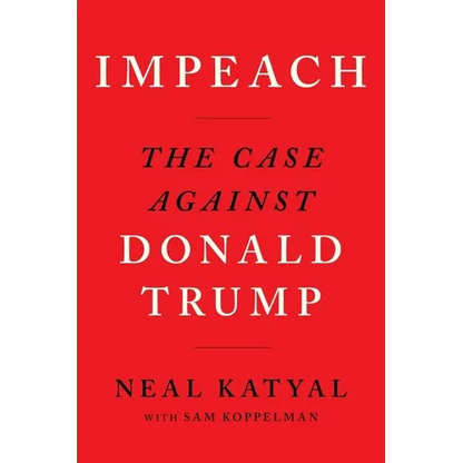 Impeach: The Case Against Donald Trump - Paperback