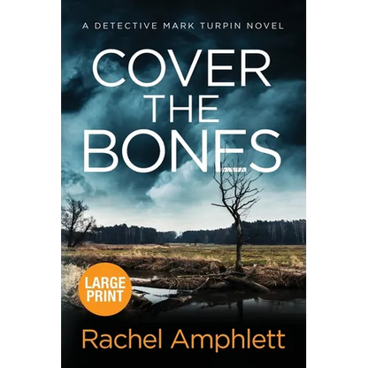 Cover the Bones: A Detective Mark Turpin murder mystery - Paperback