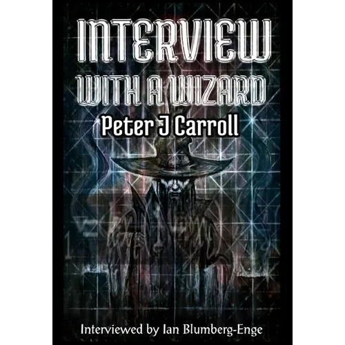 Interview with a Wizard - Hardcover
