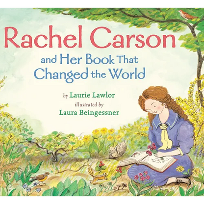 Rachel Carson and Her Book That Changed the World - Paperback