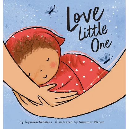 Love Little One: An enchanting gift book for babies and toddlers - Hardcover