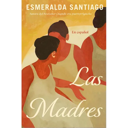 Las Madres (Spanish Edition) - Paperback