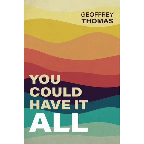 You Could Have It All - Paperback