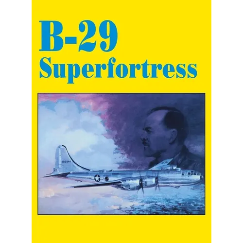 B-29 Superfortress - Paperback
