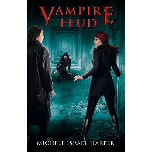 Vampire Feud: Book Two of the Candace Marshall Chronicles - Paperback