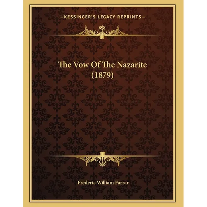 The Vow Of The Nazarite (1879) - Paperback
