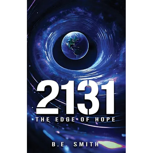 2131: The Edge of Hope - Paperback