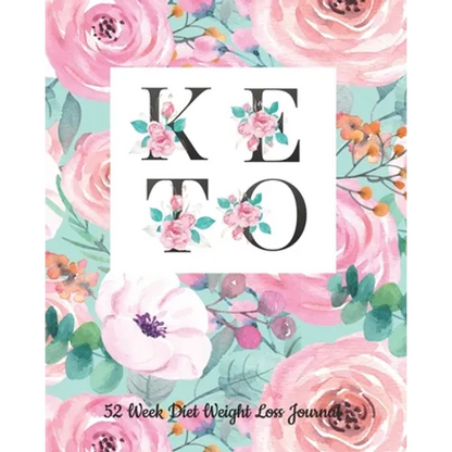 52 Week Keto Diet Weight Loss Journal: Your Meals Weekly Diary Meal and Exercise Fitness Diet Weight Loss Journal Grocery Keto List Track And Plan Log - Paperback