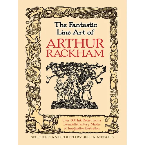 The Fantastic Line Art of Arthur Rackham - Paperback