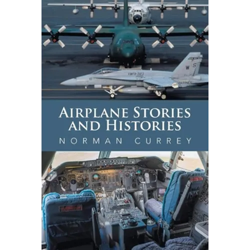 Airplane Stories and Histories - Paperback
