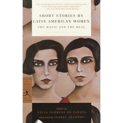 Short Stories by Latin American Women: The Magic and the Real - Paperback